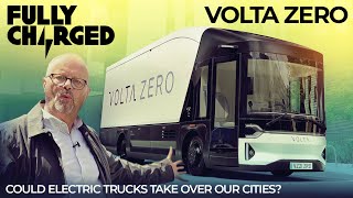 VOLTA ZERO - Could electric trucks take over our cities? | Subscribe to FULLY CHARGED
