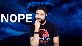 Nope (Movie Review) | WEAK Story, WACK Characters, and WASTED Potential!!!