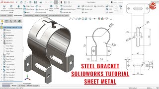 SolidWorks Sheet Metal Tutorial – Steel Bracket