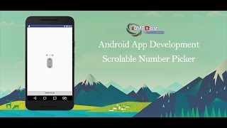 Android Studio Tutorial - Scrollable Number Picker