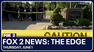 FOX 2 News: The Edge | June 1, 2023