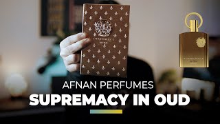 Afnan Supremacy in Oud - Why you must buy this perfume instantly?