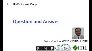 CPHIMS Exam Prep-Question \u0026 Answer ( 01-10)