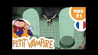 PETIT VAMPIRE - EP21 - Les tsipkas migrateurs