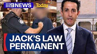 'Jack's Law' to become permanent in Queensland | 9 News Australia