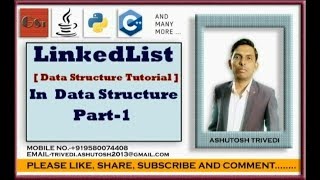 Linked List using Java Part-1 | Data Structures Tutorial | Mr. Ashutosh