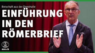 Einführung in den Römerbrief | Norbert Lieth