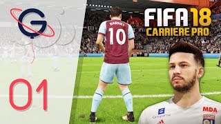 FIFA 18 : CARRIÈRE PRO FR #1 - Vers une légende !