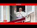 October 16 2022 Angelus prayer Pope Francis