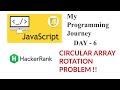 Javascript questions | Circular array rotation | Hackerrank | My Programming Journey Day 6