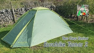 Gear Review: Eurohike Tamar 2 two Man Tent