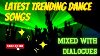 💫🔥Trending Fusion Dance Songs with dialogue 💥💥||#malayalamdancehits #fusion  #remix #latestsongs