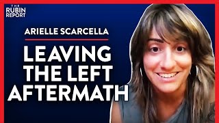 What Happens After a Lesbian Leaves the Left (Pt. 1) | Arielle Scarcella | WOMEN | Rubin Report