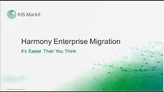 Harmony Enterprise Migration  -  It's easier than you think!