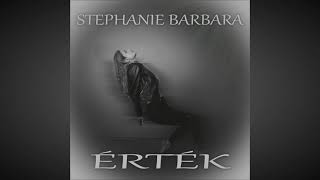 Stephanie Barbara - Érték