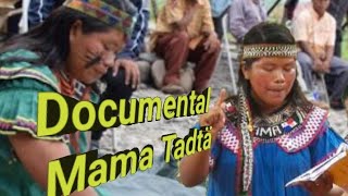 Mama-Tadta documental, la religión de la comarca Ngäbe Buglé de  Panamá autóctona y sincretista !