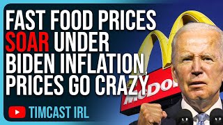 Fast Food Prices SOAR Under Biden Inflation, McDonalds & Taco Bell Prices Go CRA