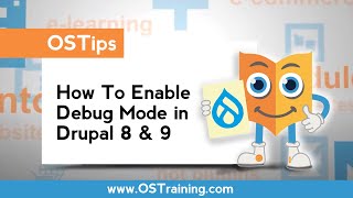 How To Enable Debug Mode in Drupal 8 & 9