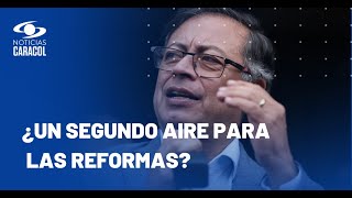 ¿Cuál es el panorama actual de las reformas del gobierno de Gustavo Petro en el Congreso?