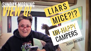 All NEW Sunday Morning View Q! YOUR QUESTIONS ANSWERED about Full-Time RV Life. Today: unhappy...
