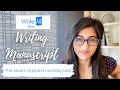 How to Write a Manuscript with WriteM - Tool for Research Paper, Referencing, and Literature Review