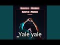 Yale yale Naydo Music