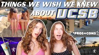 Things we wish we knew about UCSB! pros+cons