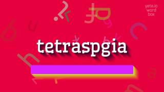 ടെട്രാസ്പ്ജിയ - എങ്ങനെ ഉച്ചരിക്കാം?  #tetraspgia (TETRASPGIA - HOW TO PRONOUNCE IT? #