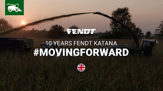 10 years Fendt Katana - #Movingforward