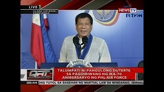 QRT: Talumpati ni Pangulong Duterte sa pagdiriwang ng ika-70 Anibersaryo ng Phl Air Force