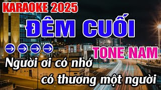 Đêm Cuối Karaoke Tone Nam Karaoke Đăng Khôi - Beat Mới