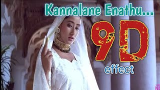 Kannalane Enadhu || 9D || Surrounding effect song || USE HEADPHONE 🎧 || Bombay 🎬 || 😇👈🎧