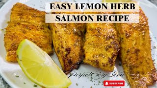 Healthy Lemon Herb Salmon Recipe – Ready in 15 Minutes!