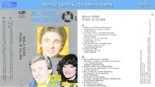 Slavica Miksic - Nemoj tamo kuda nema mene - (Audio 1980)