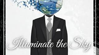 Illuminate the Sky - Sleepwalking