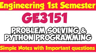 GE3151|Problem solving and python programming|Notes|With|Important questions|Engineering king|