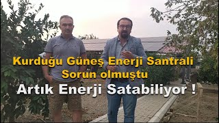 çiftliğine kurduğu güneş enerji santrali sorun olmuştu şimdi ise enerji fazlasını satabiliyor