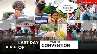 Last Day Of YOUtH Convention Jharkhand Turbunga 😊VLOG_35😊@RaftaarSITAL-_- #jharkhand