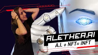 ALETHEA Ai- How Does Artificial Intelligence fit in with NFTs?