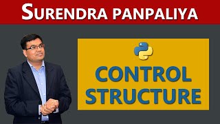Control Structure in Python [ Python tutorial for beginner | Flow Control | Introduction to Python ]
