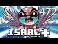 The Binding of Isaac: AFTERBIRTH+ - Northernlion Plays - Episode 472 [Well Then]