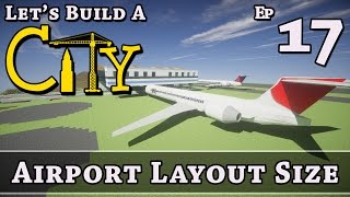 How To Build A City :: Minecraft :: Airport Layout Size :: E17 :: Z One N Only