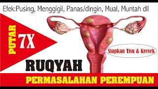 🔴 RUQYAH IBU HAMIL LEMAH KANDUNGAN - PENDARAHAN KISTA DAN MIOM I RUQYAH PROMIL #kandungan