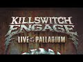 Killswitch Engage   Live At The Palladium Live 2022