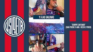Siempre cantando (Sará perche ti amo / Ricchi e Poveri)