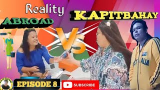 Reality Abroad VS Kapitbahay Eps.8 | From Utang now Tagu Later