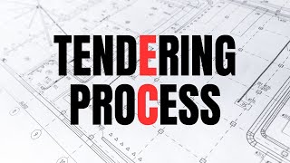 Step-by-Step Guide to the Tendering Process in Construction