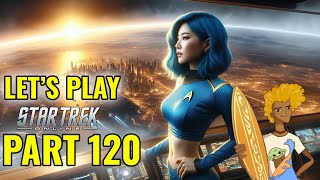 Let's Play - Star Trek Online Part 120