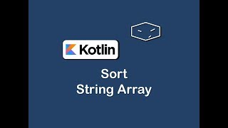 sort string array in kotlin