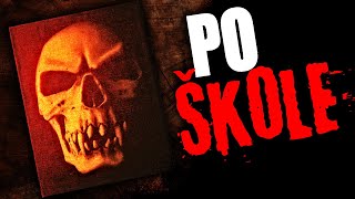 Po škole - Creepypasta [ CZ ]